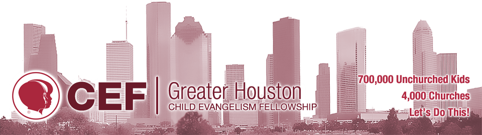 CEF Greater Houston, Child Evangelism Fellowship